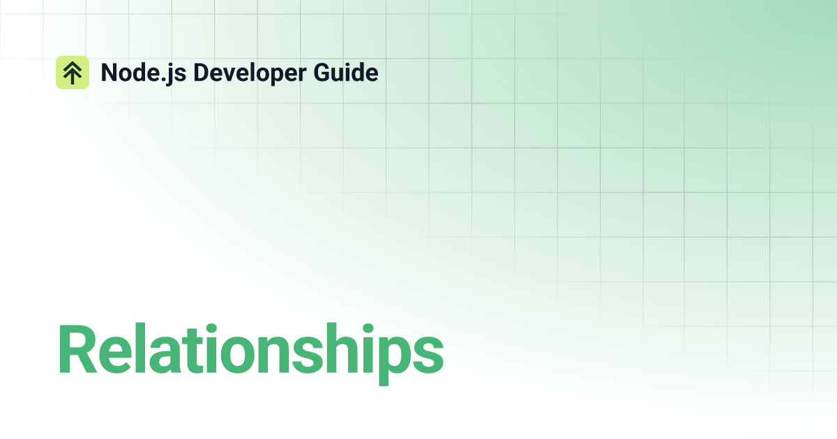 Relationships | Node.js Developer Guide